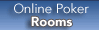 Online Poker Rooms